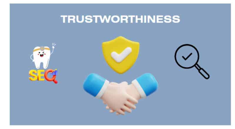 Trustworthiness seo